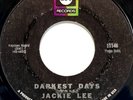 Jackie Lee.  Darkest days. 1st issue ABC. Original Wigan Casino Northern Soul