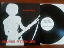 Drunks With Guns LP MINT Second Verses INTELLECTUAL Convulsion FRANCE