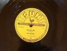 SUN 242 ROY ORBISON & TEEN KINGS Go  Go  Go  78 rpm 1956 ROCKABILLY E his first