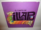 ILLAPU - El Canto De Illapu . LP 33T . RARE DEDICACE LATIN ANDEAN PSYC FOLK . NM