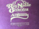 The Ray Noble Orchestra Featuring Al Bowlly The HMV  Sessions 1930-1934 Limited