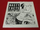 NASTY FACTS Drive My Car (1981) original PUNK/KBD large hole variant