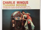 CHARLES MINGUS Tijuana Moods Classic/RCA LSP-2533 NM/EX 180g