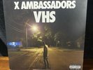 VHS by X Ambassadors (Record, 2015)