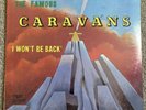 The Famous Caravans I Won’t Be Back Vinyl Gospel Records MG-3016 SEALED