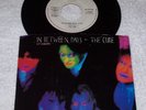 THE CURE In Between Days 45 RPM & Picture Sleeve RARE COPY