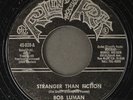 BOB LUMAN: stranger than fiction ROLLIN' ROCK 7