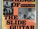 Hound Dog Taylor Johnny Littlejohn Kings Of The Slide Guitar Blues Vinyl LP