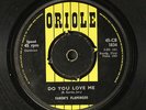 FARON'S FLAMINGOS: see if she cares / do you love me ORIOLE 7