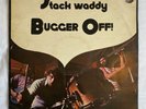 **RARE** *STACK WADDY* *BUGGER OFF * *1972 1ST PRESS* *DANDELION* VINYL LP