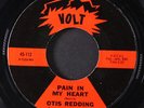 OTIS REDDING: pain in my heart / something is worrying me VOLT 7