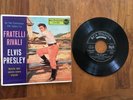ELVIS PRESLEY EP - FRATELLI RIVALLI LOVE ME TENDER 1956 ITALY RCA A72V 0083 RARE