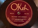Okeh 40113 Fate Morable Soc Syncos FRANKIE & JOHNNY 78 rpm Jazz 1924 E-to E/EE+