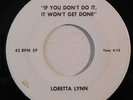 country promo 45 LORETTA LYNN If You Don't Do It It Won't Get Done HEAR one side