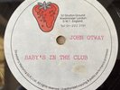 **ACETATE** JOHN OTWAY BABY'S IN THE CLUB 1978 STRAWBERRY STUDIO ACETATE