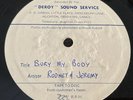 RODNEY & JEREMY BURN MY BODY UNKNOWN ARTIST DEROY ACETATE 10