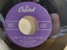 Doo Wop R&B 45 The Fascinators “Who Do You Think You Are” / “Come To Paradise”