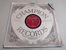 STATE STREET RAMBLERS Barrel House Stomp / Kentucky Blues 78 Champion 40007 HEAR