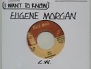 Eugene Morgan. Why I want to Know - Nat Hall - CW - Its Your Voodoo Working