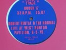 ROBERT RENTAL & THE NORMAL  - LIVE  1980 SINGLE SIDED ROUGH TRADE 12