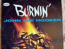 JOHN LEE HOOKER - BURNIN' - VEE JAY RECORDS - MONO? - 1962 PRESSING - BLUES