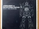 AQUASKY Vs. MASTERBLASTER - Beat The System - 4 x 12