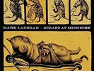 Mark Lanegan Scraps at Midnight (Vinyl) 12