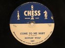 BLUES HOWLIN' WOLF Come To Me Baby / Don't Mess With My Baby CHESS 1607 V++/VV+