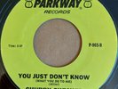 CHUBBY CHECKER - You Just Don't Know - PARKWAY - 60's NORTHERN SOUL - 70's RE