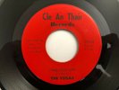 Killer Sweet Soul 45 THE VEGAS I Need Your Love CLE AN THAIR  hear Rare