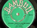 KEN PARKER - My Whole World Is Falling Down / Choking Kind  BAM1 1969  LISTEN