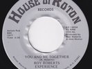 ROY ROBERTS EXPERIENCE You And Me Together RARE modern soul 45 stepper LISTEN