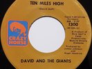 David and the giants. Ten miles high. Crazy horse original. Casino Northern Soul