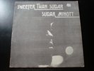 SUGAR MINOTT SWEETER THAN SUGAR LP RECORD