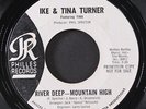 IKE & TINA TURNER: river deep - mountain high / i'll keep you happy PHILLES 7