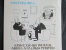 Keine Zähne im Maul aber La Paloma pfeifen - Postsexuell Vinyl LP farbig