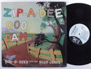 BOB-B-SOXX & THE BLUE JEANS Zip-A-Dee-Doo-Dah PHILLES LP mono SHRINK p