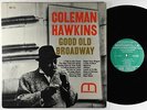 Coleman Hawkins - Good Old Broadway LP - Moodsville - MVLP 23 Mono DG RVG