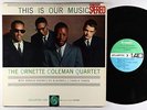 Ornette Coleman Quartet - This Is Our Music LP - Atlantic - SD 1353
