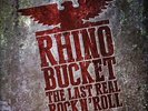 Rhino Bucket The Last Real Rock N'Roll (Red) (Vinyl)