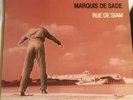 Marquis De Sade. « Rue De Siam »  1981 France