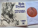 Bob Dylan 45 + Sleeve Positively 4th Street￼ Import Version 2