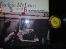 JACKIE MC.LEAN 4,5, AND 6. PRESTIGE 7048 NY FIREWORKS LABEL MONO OR.