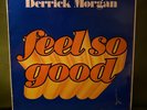 Derrick Morgan feels so good lp reggae album VERY RARE  VG+ 1975 Attack Records