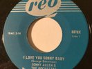NORTHERN SOUL Sonny Allen & The Rockettes I LOVE YOU SONNY BABY Reo 45 Canada NM