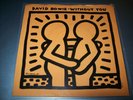 DAVID BOWIE-Without You 7