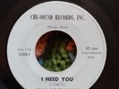 COLE & THE GRANDURES - I Need You. Rare soul/doo-wop. Chi-Sound Records VG