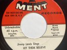 Jimmy Lewis Band - Let Them Believe 45 Ment rare r&b rocker vg++