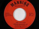 Soul Gospel 45 - Bishop Manning & Family - The Last Step/If You Miss Me - mp3