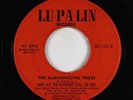 Black Gospel 45 - Harmonizing Three - None But The Righteous - Lu Palin - mp3